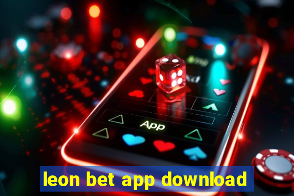 leon bet app download